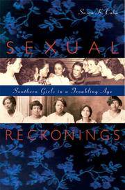 Sexual Reckonings: Southern Girls in a Troubling Age