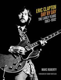 Eric Clapton (ISBN: 9781617130526)