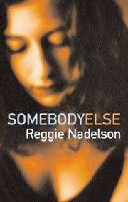 Somebody Else by Reggie Nadelson - 2004