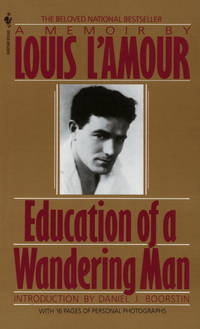 Education of a Wandering Man: A Memoir