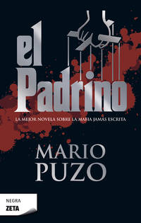 El Padrino (Negra Zeta) (Spanish Edition)