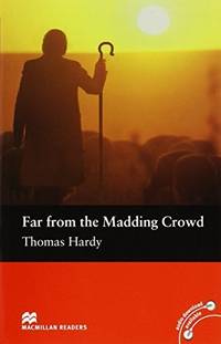 Far from the Madding Crowd (Macmillan Reader) by Hardy, Thomas