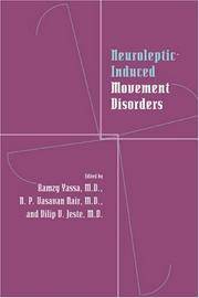 Neuroleptic-induced Movement Disorders: A Comprehensive Survey