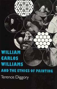 William Carlos Williams And The Ethics Of Painting