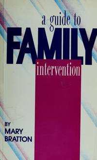 A Guide to Family Intervention