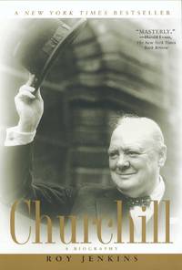 Churchill: A Biography by Jenkins, Roy - 2002-11-05