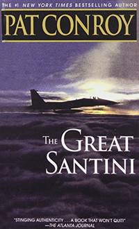 The Great Santini by Conroy, Pat