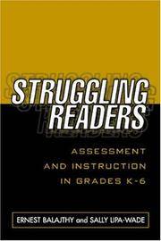 Struggling Readers: Assessment and Instruction in Grades K-6