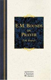 E M Bounds On Prayer