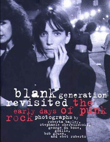 洋書 blank generation revisited Blank Generation Revisited: The Early Days of Punk Rock by