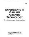 Experiments in Gallium Arsenide Technology