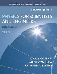 Physics for Scientists and Engineers