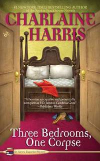 Three Bedrooms One Corpse by Harris, Charlaine - 2008