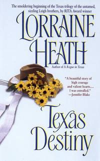 Texas Destiny by Lorraine Heath - 1997-06-01