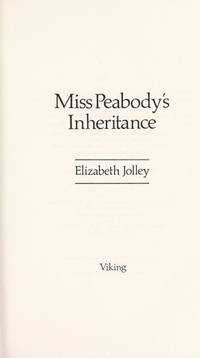 Miss Peabody&#039;s Inheritance by Elizabeth Jolley