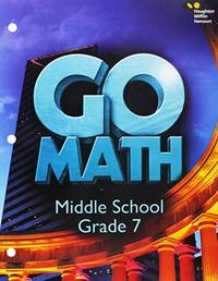 Student Interactive Worktext Grade 7 (Go Math! (StA))