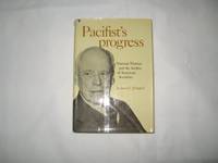 Pacifist's Progress: Norman Thomas and the Decline of American Socialism