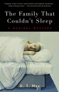 The Family That Couldn't Sleep : A Medical Mystery