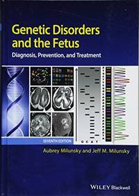 cover of Genetic Disorders and the Fetus: Diagnosis, Prevention and Treatment
