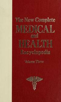 The New Complete Medical and Health Encyclopedia Volume Two