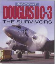 Douglas DC-3: The Survivors Kengo