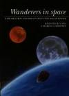 WANDERERS IN SPACE