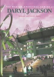 Daryl Jackson: Selected and Current Works (The Master Architect Series II) by Jackson, Daryl; Dobney, Stephen (editor) - 1996