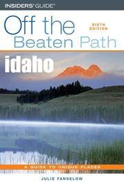 Idaho Off the Beaten Path®, 6th