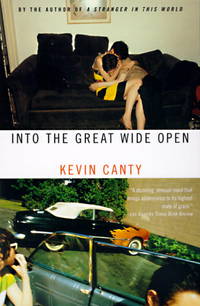 Into the Great Wide Open by Kevin Canty - Paperback - 1st Edition - 1997 - from Whitneys BookShelf (SKU: 010033)
