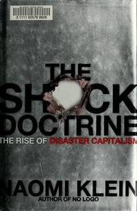 image of The Shock Doctrine: The Rise of Disaster Capitalism