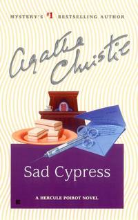 Sad Cypress: A Hercule Poirot Novel by Agatha Christie - 2004-04-06