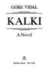 Kalki by Gore Vidal - 1978