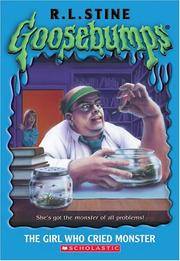 The Girl Who Cried Monster (Goosebumps)