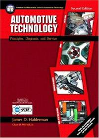 Automotive Technology: Principles, Diagnosis and Service