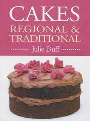 Cakes, Regional and Traditional