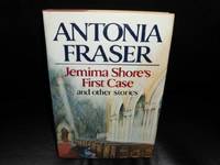 Jemima Shore&#039;s First Case, and Other Stories by Fraser, Antonia - 1987