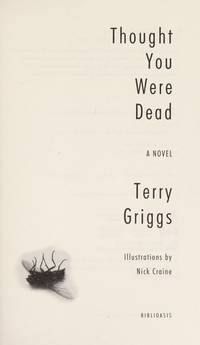 Thought You Were Dead by Terry Griggs - Paperback - from Discover Books (SKU: 3486801254)