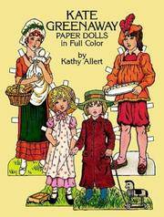 Kate Greenaway:  Paper Dolls in Full Color.
