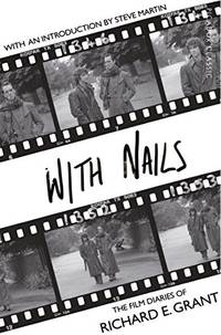 With Nails by E. Grant, Richard, Grant, Richard E