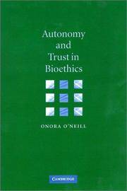 Autonomy and Trust In Bioethics