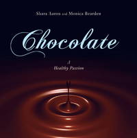 Chocolate : A Healthy Passion