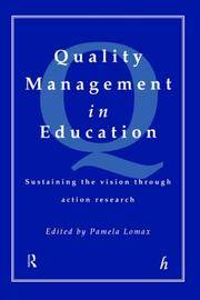 Quality Management In Education: Sustaining the Vision Through Action Research
