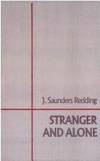 Stranger And Alone (Northeastern Library of Black Literature) de J. Saunders Redding, Pancho Savery (Contributor) - 1989-06-29