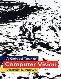 A Guided Tour of Computer Vision