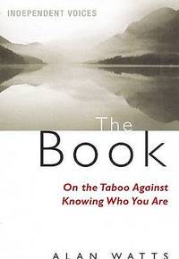 The Book: On the Taboo Against Knowing Who You Are