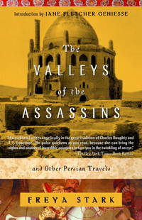 The Valleys of the Assassins : And Other Persian Travels