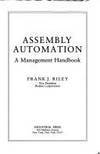 Assembly Automation: A Management Handbook