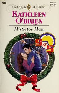 Mistletoe Man (Harlequin Presents #1853)