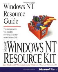Windows Nt Resource Guide (Microsoft Windows Nt Resource Kit for Windows Nt Workstation and Windows Nt Server Version 3.5 ; 1)