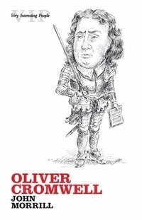 Oliver Cromwell (Very Interesting People Series)